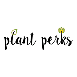 Plant Perks